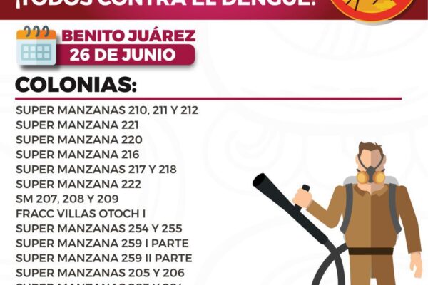 BENITO JUÁREZ LANZA ESTRATEGIA DE CONTROL A ENFERMEDADES TRANSMITIDAS POR MOSQUITOS